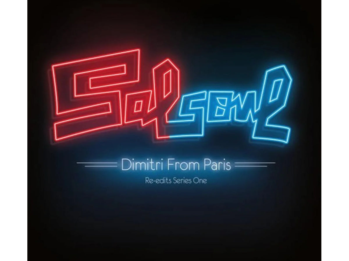 DIMITRI FROM PARIS - SALSOUL REEDITS VOL 1