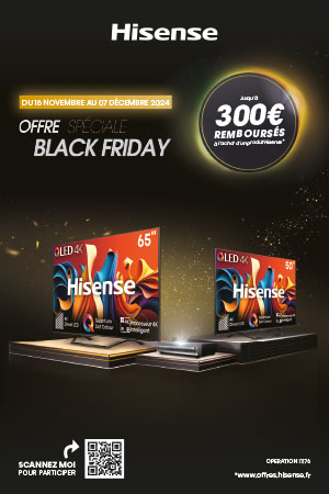 Hisense : jusqu’à 300€ remboursés