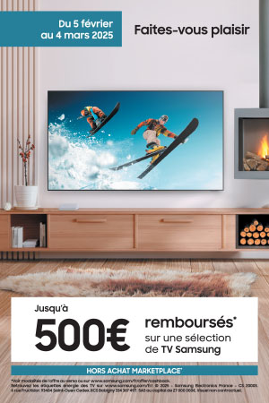 ODR Samsung TV : jusqu'à 500€ remboursés