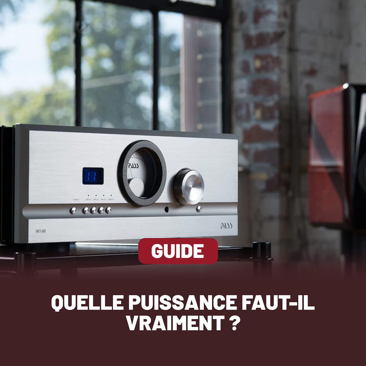 Quelle puissance d’ampli faut-il vraiment ?