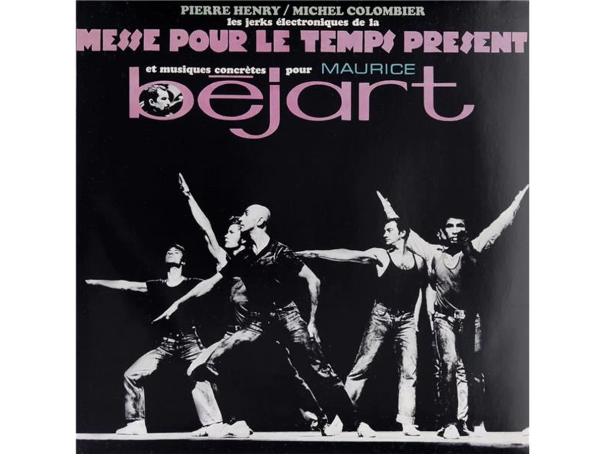 PIERRE HENRY - MESSE POUR LE TEMPS PRESENT