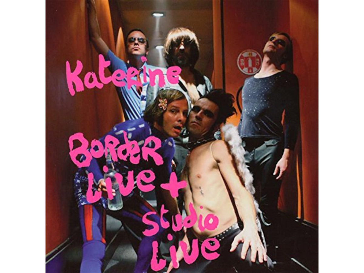 PHILIPPE KATERINE - BORDER LIVE + STUDIO LIVE