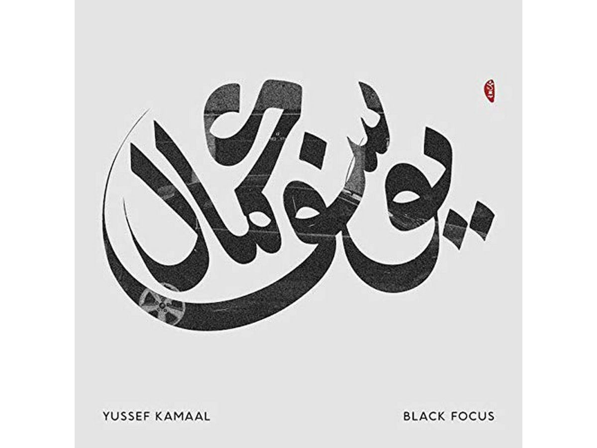 YUSSEF KAMAAL - BLACK FOCUS